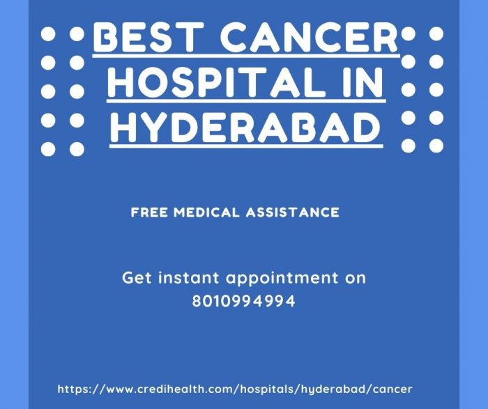 Best Cancer Hospital in Hyderabad