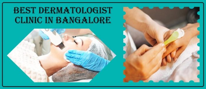 Best Dermatologist In Bangalore | Skin Specialist