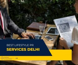 Best Lifestyle PR Services Delhi
