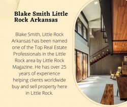 Blake Smith Little Rock Arkansas | Professional Real estate