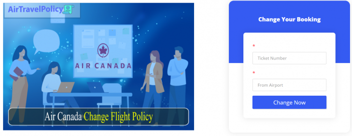 Air Canada Change Flight Policy