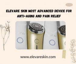 Elevare Skin most advanced device for anti-aging and pain relief