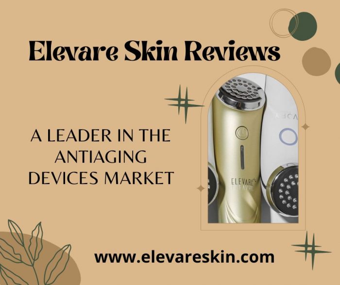 Elevare Skin Reviews – A Leader in the Antiaging Devices Market