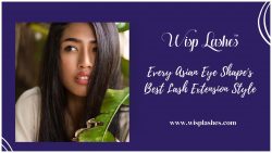 Best Lash Extension Style for Every Asian Eye Shape – Wisp Lash Lounge