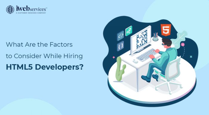 What Are The Factors To Consider While Hiring HTML5 Developers?