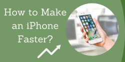 How to Make an iPhone Faster?