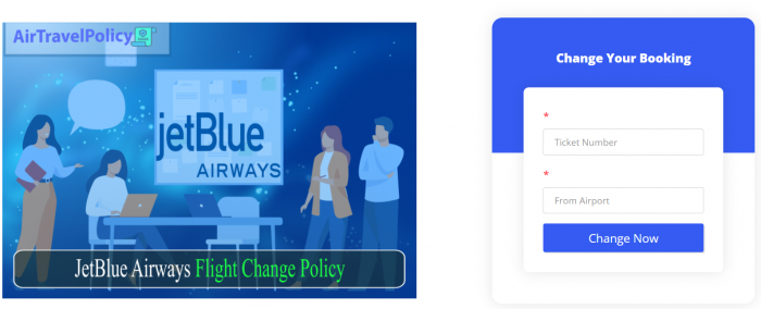 JetBlue Change Flight Policy