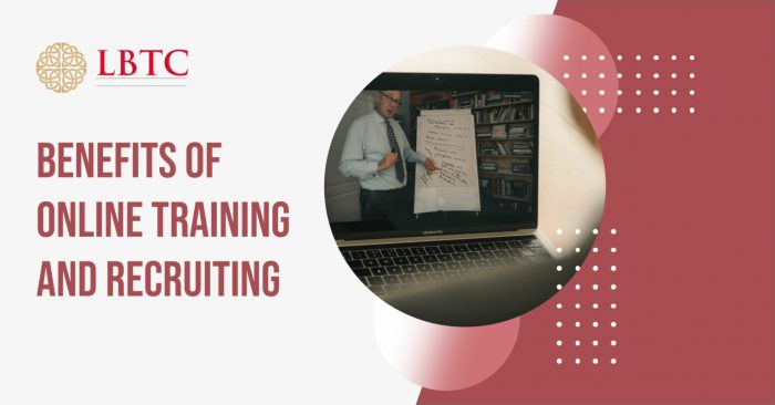Learn More About Online Recruitment Training Course At LBTC