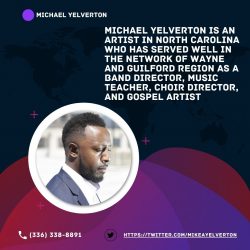 Michael Yelverton – Band Director, Music Teacher, Choir Director and most of all, a Gospel ...