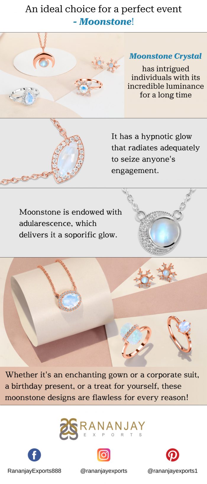 An ideal choice for a perfect event- Moonstone