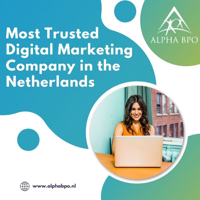 Most trusted Digital Marketing Company in the Netherlands – Alpha BPO