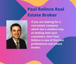 Paul Rolince is one of the best professional real estate broker