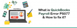 QuickBooks Error PS077 While Updating Payroll