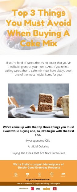 Top 3 Things You Must Avoid When Buying A Cake Mix