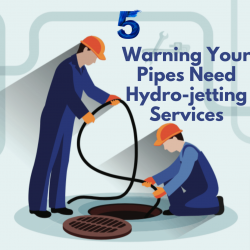 5 Warning Your Pipes Need Hydro-jetting Services