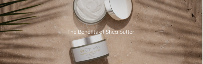 Benefits of using Shea Butter