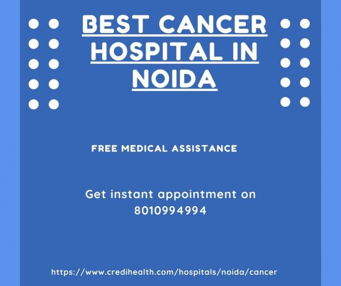 Best Cancer Hospital in Noida