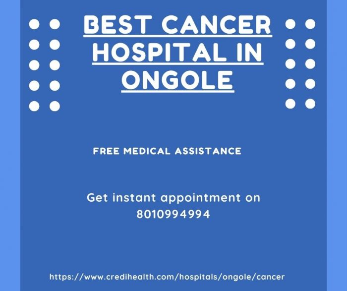 Best Cancer Hospital in Ongole
