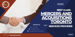 Best Class Mergers and Acquisitions Toronto Services Provider