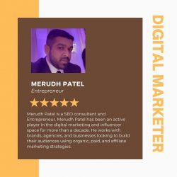 Merudh Patel is an experienced digital marketer and entrepreneur
