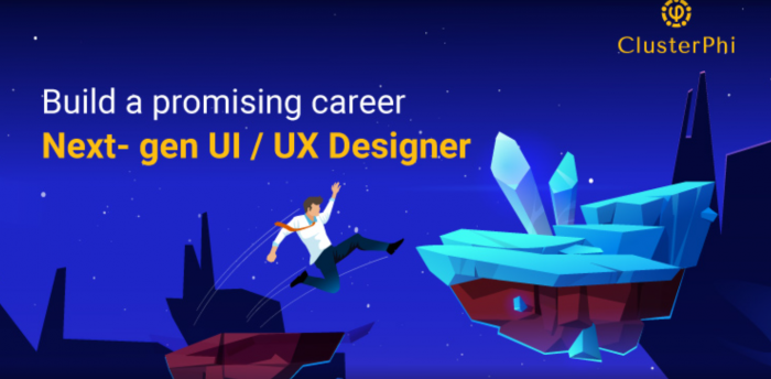 Build a promising career in UI/UX Designing – ClusterPhi