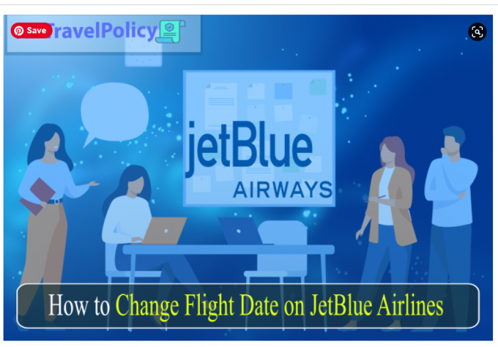 Change Flight Date On JetBlue My Airlines