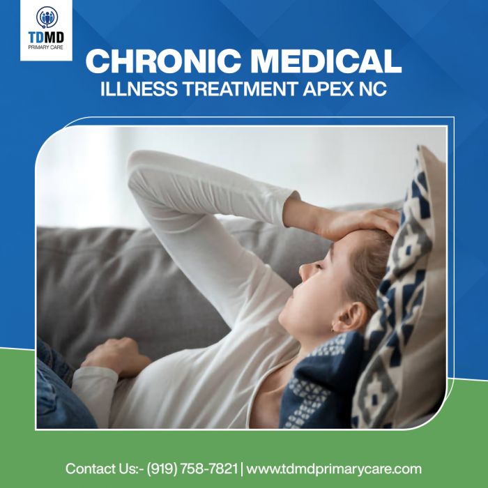 Chronic medical illness treatment in Apex, NC