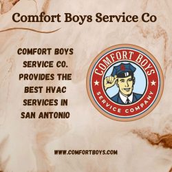 Comfort Boys Service Co. provides the best HVAC services in San Antonio