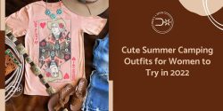 Cute Summer Camping Outfits for Women to Try in 2022 – Heels N Spurs