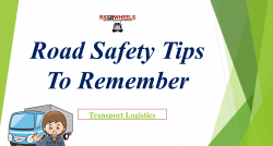 Transport Logistics – Road Safety Tips