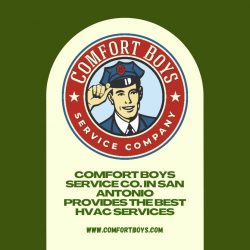 Comfort Boys Service Co. in San Antonio provides the best HVAC services
