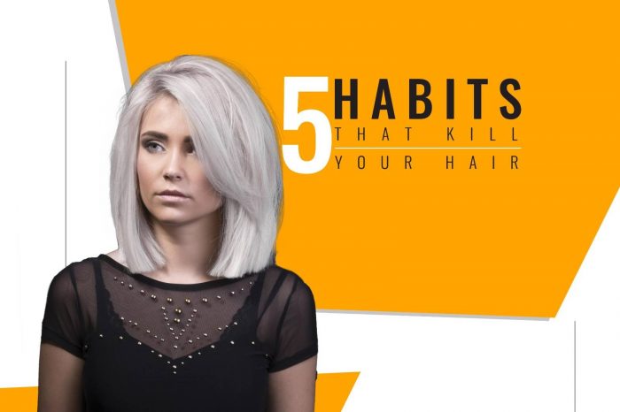 Top 5 Habits That Can Kill Your Hair – GK Hair