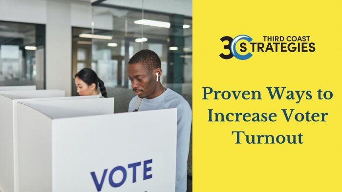 How to Increase Voter Turnout in Your Next Election – 3rd Coast Strategies