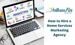 How to Find a Marketing Agency for Home Services – YellowFin Digital