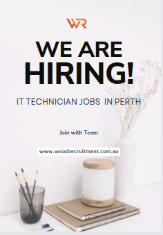 Looking For IT Technician Jobs in Perth?