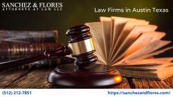 Best Law Firms in Austin Texas
