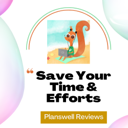 Planswell Reviews – Save Your Time & Efforts