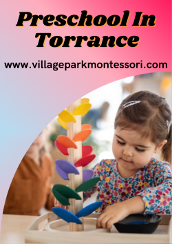 Find The Best Preschool in Torrance- Village Park Montessori!