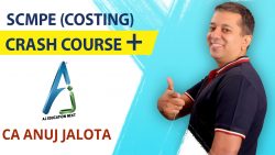 AJ Next – Best SCMPE Crash Course Plus By CA Anuj Jalota