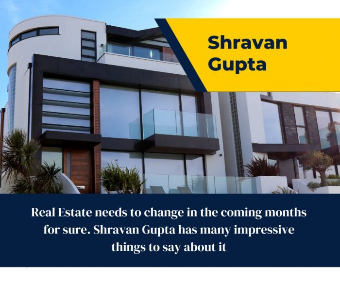 Shravan Gupta is the Best Real Estate