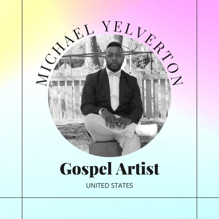 Michael A. Yelverton Jr, is one of the best talents in the music industry