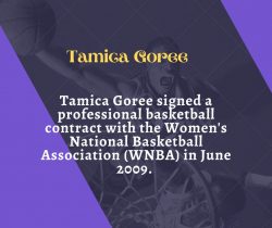 Tamica Goree is a Female Basketball Player and Coach