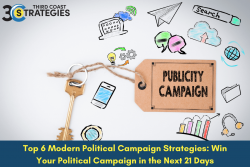 Top 6 Ways to Win Your Political Campaign in the Next 21 Days – 3rd Coast Strategies