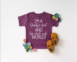 Daddys Girl Mommys World Shirt, Great Father’s Day Shirt