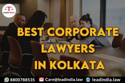 Best corporate lawyers In Kolkata | 800788535 | Lead India.