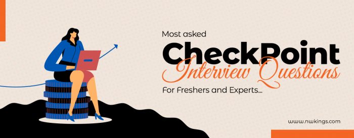List of Most Asked Check Point Firewall Interview Questions