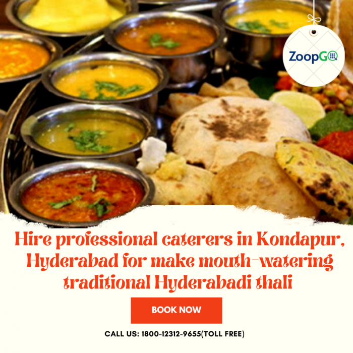 Hire professional caterers in Kondapur, Hyderabad for make mouth-watering traditional Hyderabadi ...