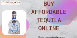Buy Affordable Tequila Online