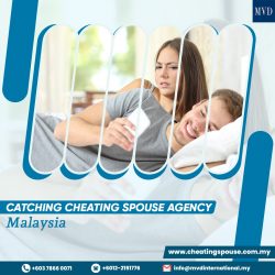 Catching Cheating Spouse agency Malaysia