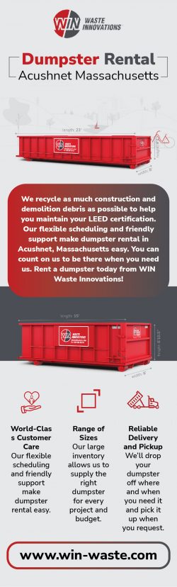 WIN Waste Innovations is the perfect dumpster rental company for your next project in Acushnet,  ...